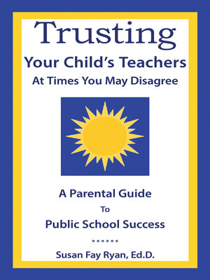cover image of Trusting Your Child's Teachers